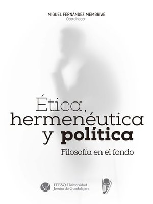 cover image of Ética, hermenéutica y política